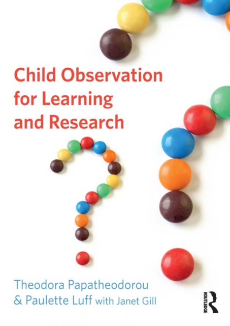 Child Observation for Learning and Research, PDF eBook