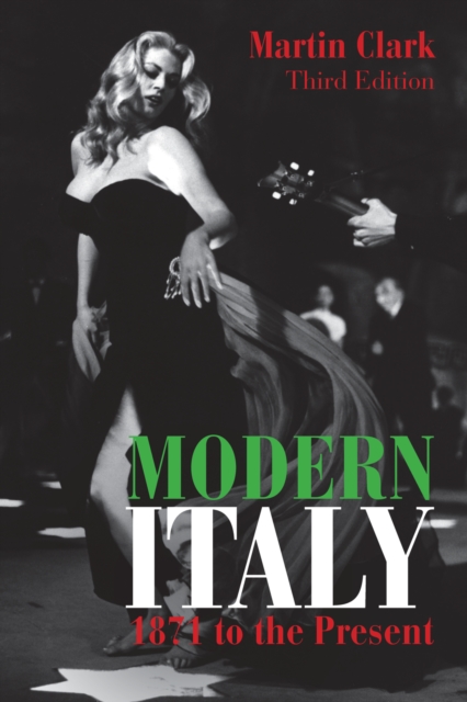 Modern Italy, 1871 to the Present, PDF eBook
