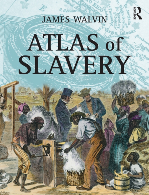 Atlas of Slavery, EPUB eBook