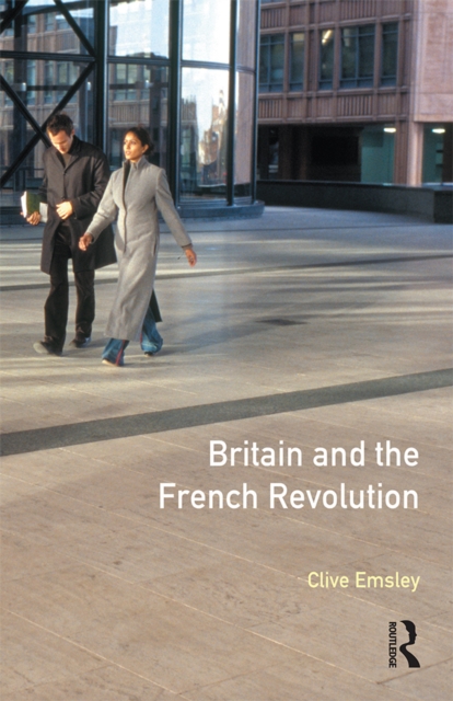 Britain and the French Revolution, EPUB eBook