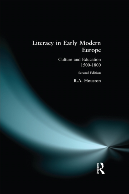Literacy in Early Modern Europe, PDF eBook