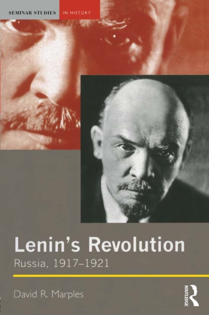 Lenin's Revolution : Russia, 1917-1921, EPUB eBook
