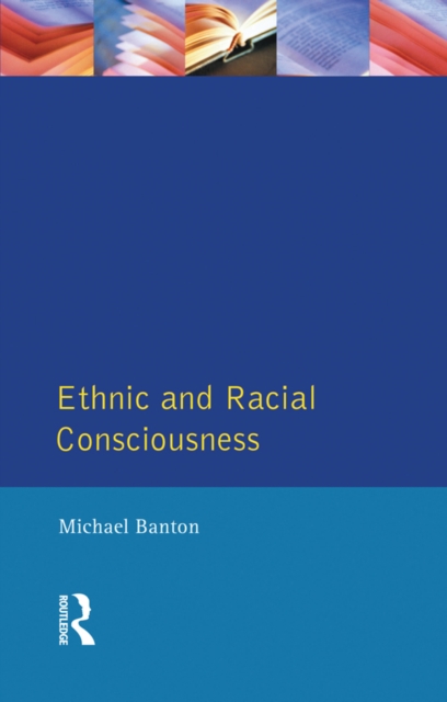 Ethnic and Racial Consciousness, EPUB eBook