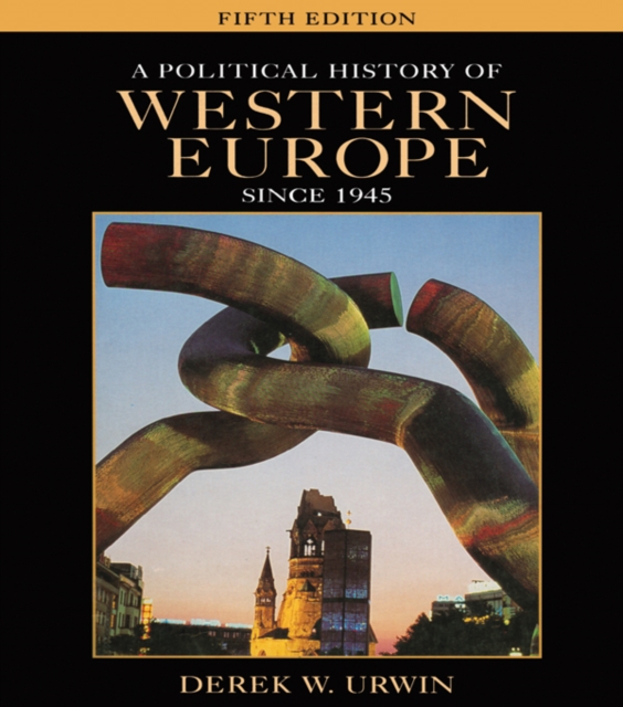 A Political History of Western Europe Since 1945, EPUB eBook