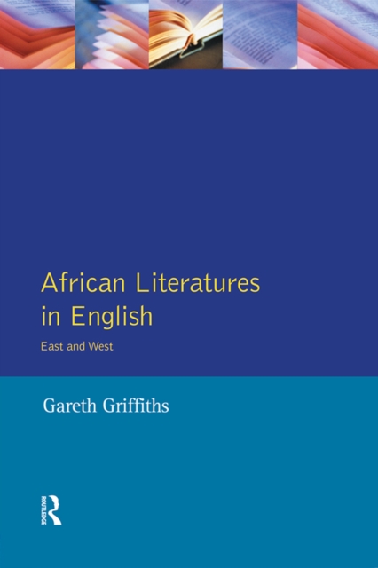 African Literatures in English : East and West, EPUB eBook