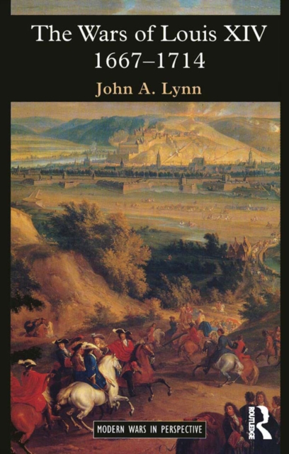 The Wars of Louis XIV 1667-1714, EPUB eBook
