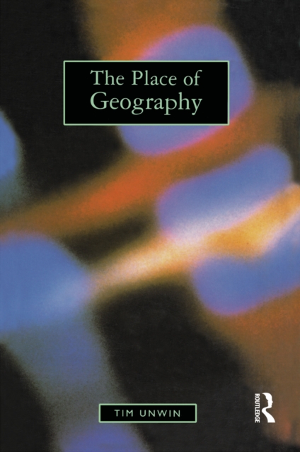 The Place of Geography, EPUB eBook