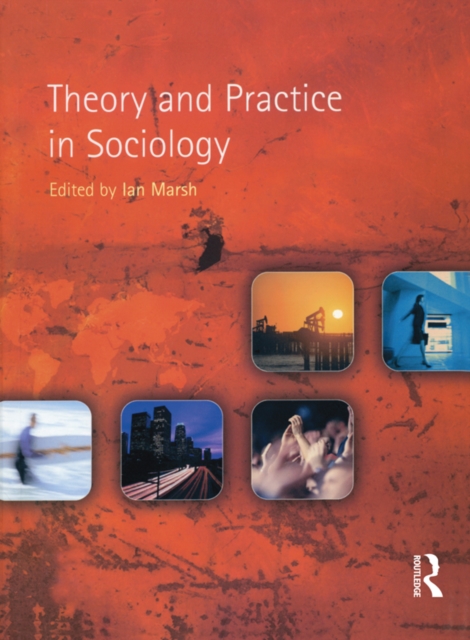 Theory and Practice in Sociology, EPUB eBook