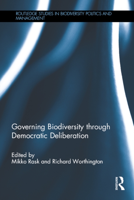 Governing Biodiversity through Democratic Deliberation, EPUB eBook