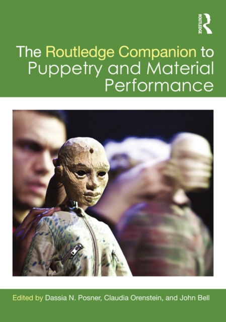 The Routledge Companion to Puppetry and Material Performance, EPUB eBook