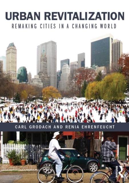 Urban Revitalization : Remaking cities in a changing world, PDF eBook