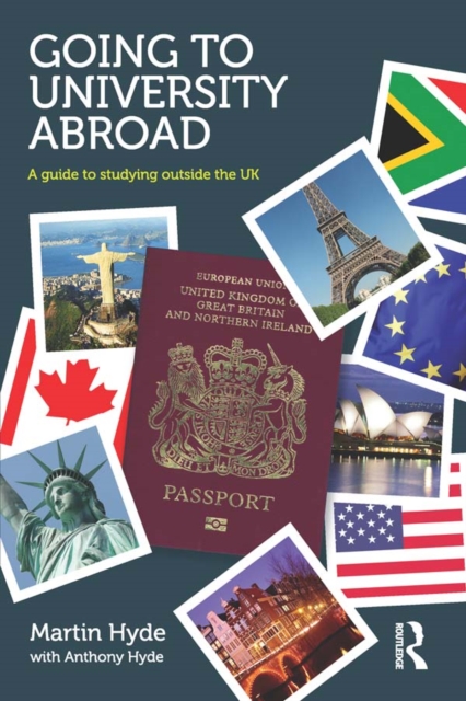 Going to University Abroad : A guide to studying outside the UK, EPUB eBook