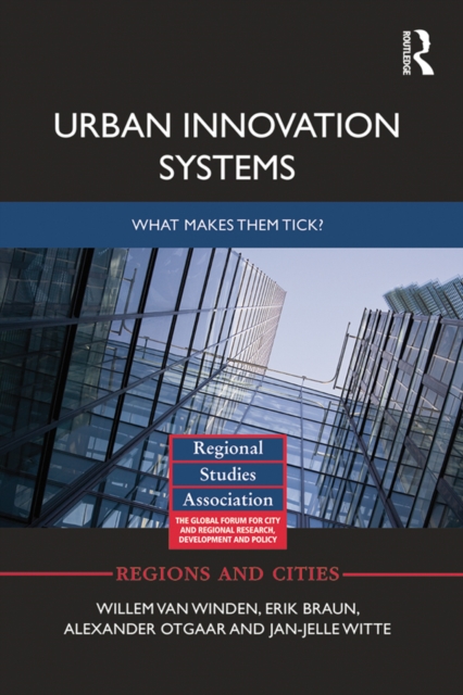 Urban Innovation Systems : What makes them tick?, PDF eBook