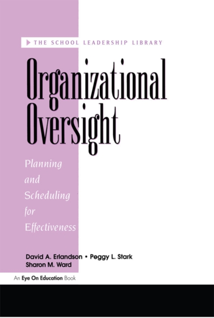 Organizational Oversight : Planning and Scheduling for Effectiveness, EPUB eBook