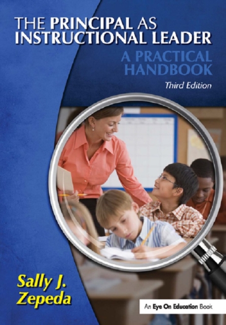 The Principal as Instructional Leader : A Practical Handbook, EPUB eBook
