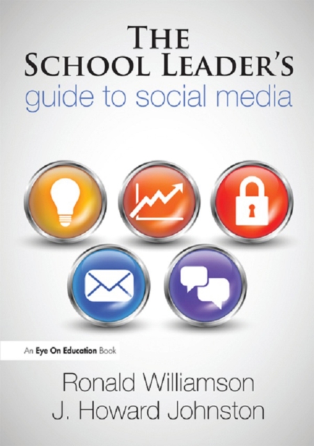 The School Leader's Guide to Social Media, EPUB eBook