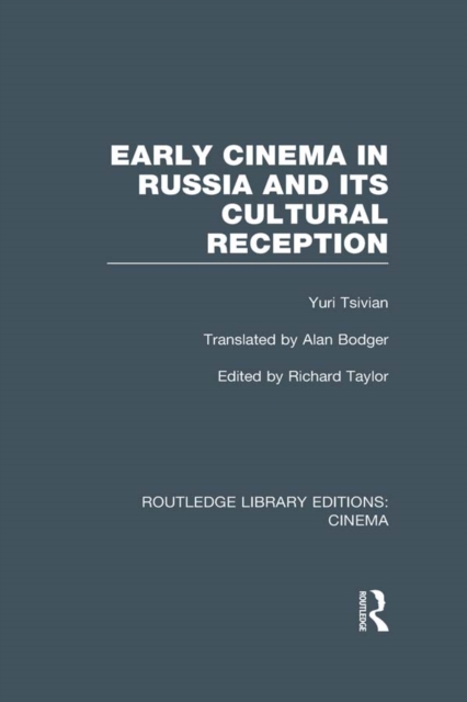 Early Cinema in Russia and its Cultural Reception, PDF eBook