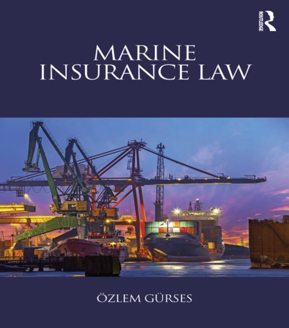 Marine Insurance Law, PDF eBook