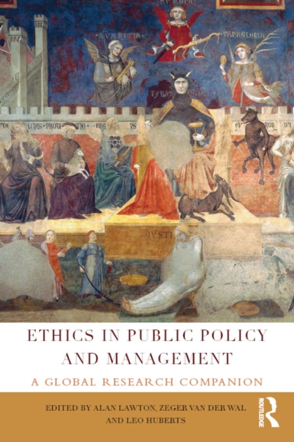 Ethics in Public Policy and Management : A global research companion, EPUB eBook