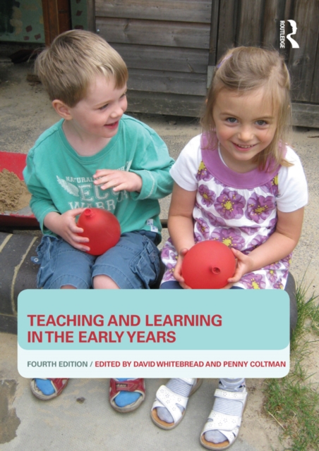 Teaching and Learning in the Early Years, PDF eBook
