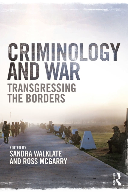 Criminology and War : Transgressing the Borders, EPUB eBook