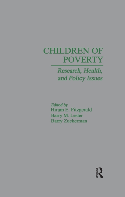 Children of Poverty : Research, Health, and Policy Issues, EPUB eBook