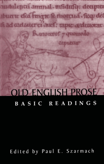 Old English Prose : Basic Readings, PDF eBook