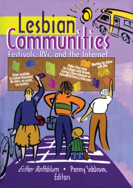 Lesbian Communities : Festivals, RVs, and the Internet, PDF eBook