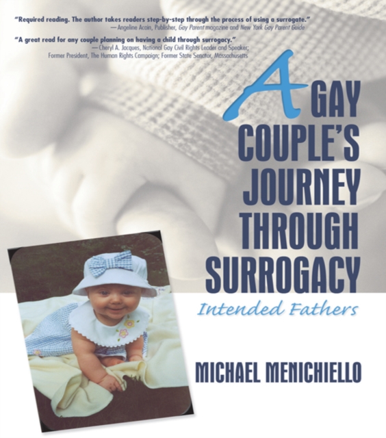 A Gay Couple's Journey Through Surrogacy : Intended Fathers, PDF eBook