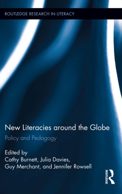 New Literacies around the Globe : Policy and Pedagogy, PDF eBook