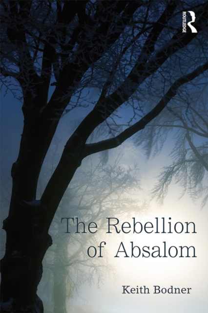 The Rebellion of Absalom, PDF eBook