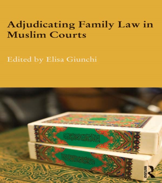 Adjudicating Family Law in Muslim Courts, EPUB eBook
