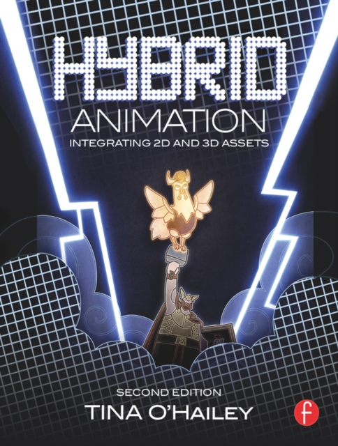 Hybrid Animation : Integrating 2D and 3D Assets, EPUB eBook