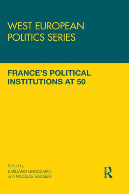 France's Political Institutions at 50, PDF eBook