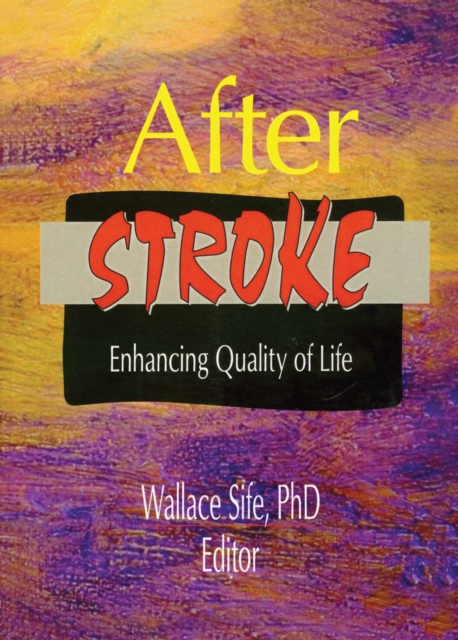 After Stroke : Enhancing Quality of Life, EPUB eBook