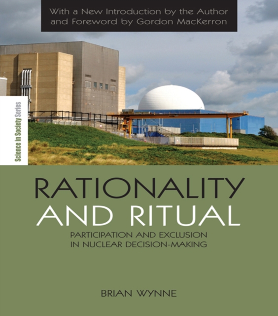 Rationality and Ritual : Participation and Exclusion in Nuclear Decision-making, EPUB eBook