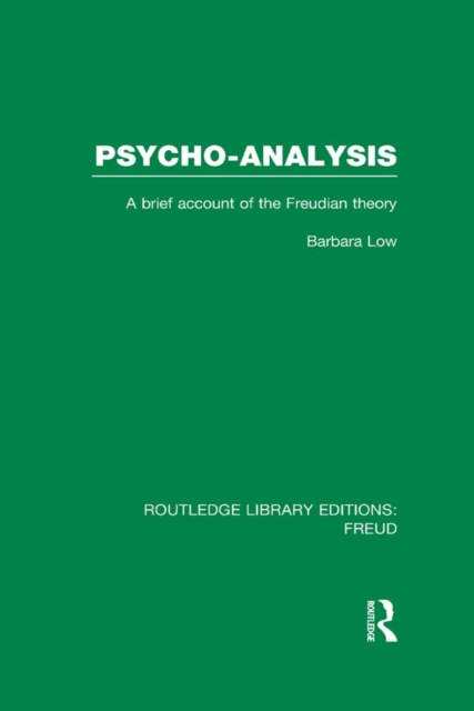 Psycho-Analysis : A Brief Account of the Freudian Theory, EPUB eBook