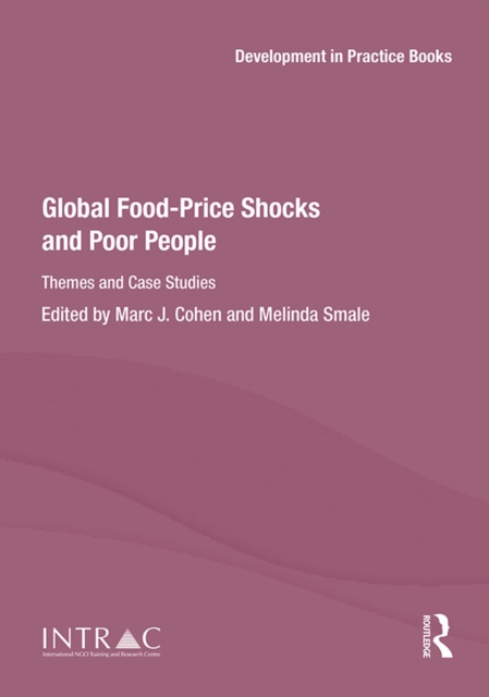 Global Food-Price Shocks and Poor People : Themes and Case Studies, EPUB eBook