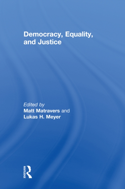 Democracy, Equality, and Justice, PDF eBook