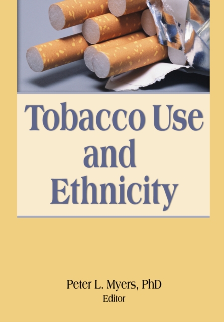Tobacco Use and Ethnicity, EPUB eBook