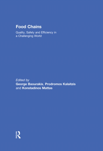 Food Chains: Quality, Safety and Efficiency in a Challenging World, EPUB eBook