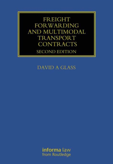 Freight Forwarding and Multi Modal Transport Contracts, EPUB eBook