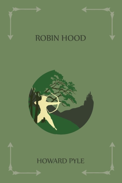 The Merry Adventures of Robin Hood, Paperback / softback Book