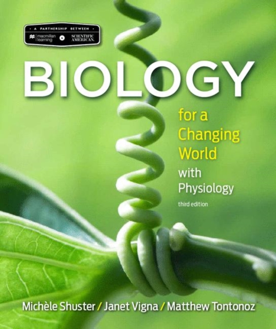 Scientific American Biology for a Changing World with Core Physiology, Paperback / softback Book