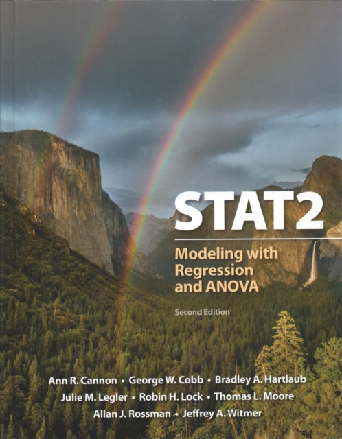 STAT2: Modeling with Regression and ANOVA : Modelling with Regression and ANOVA, Hardback Book