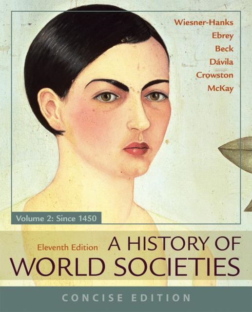 A History of World Societies, Concise, Volume 2, Paperback / softback Book