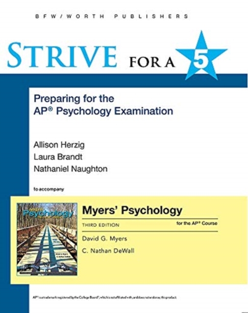 Strive for a 5: Preparing for the AP* Psychology Exam (Myers AP), Paperback / softback Book