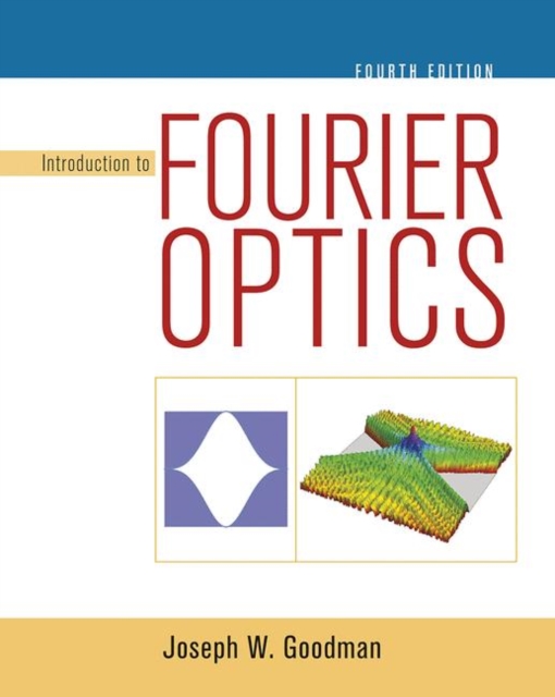 Introduction to Fourier Optics, Hardback Book