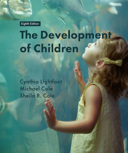 The Development of Children, Hardback Book