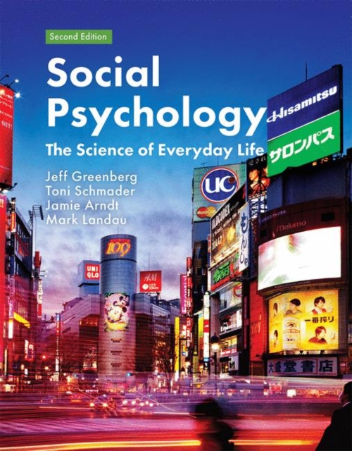 Social Psychology : The Science of Everyday Life, Hardback Book